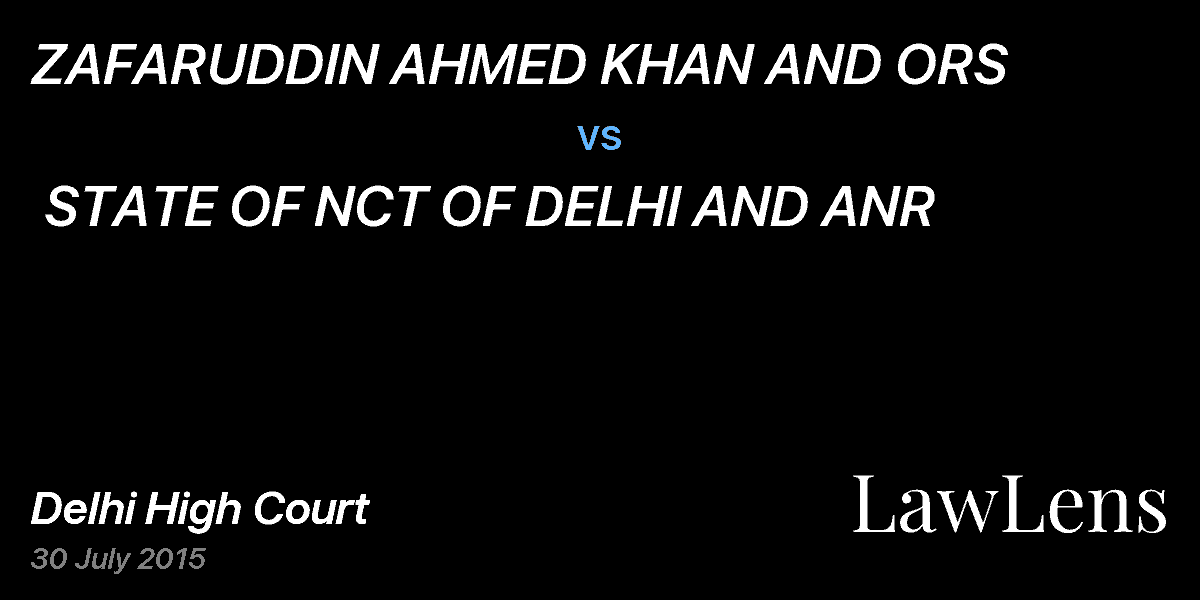 Preview image for ZAFARUDDIN AHMED KHAN AND ORS vs. STATE OF NCT OF DELHI AND ANR