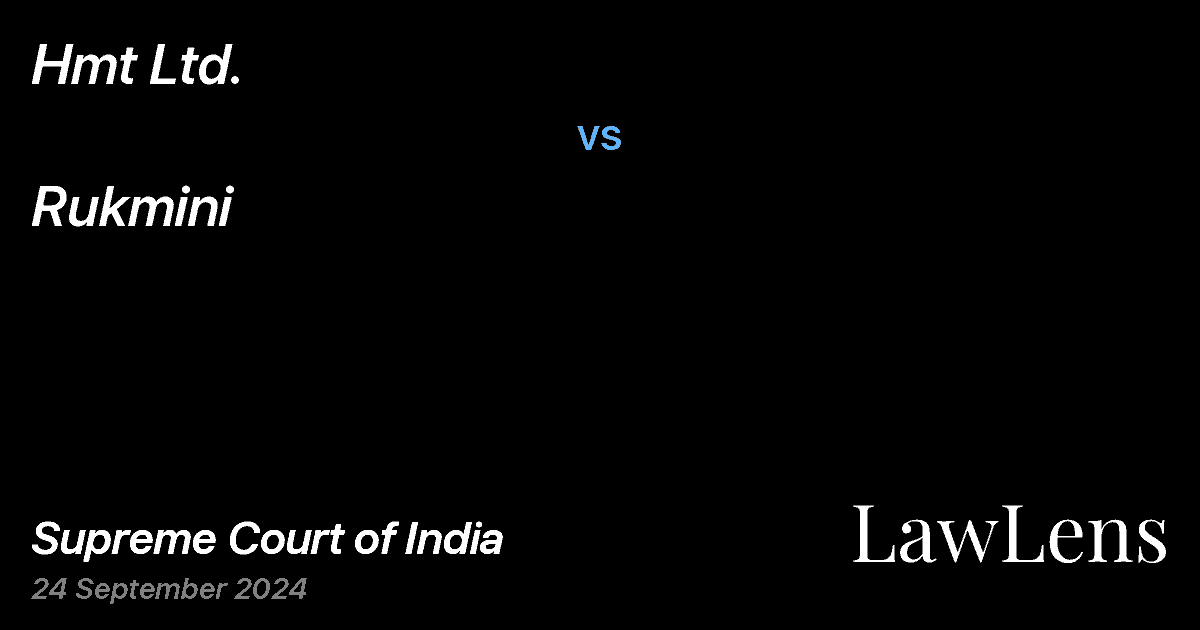Preview image for HMT LTD. vs. RUKMINI
