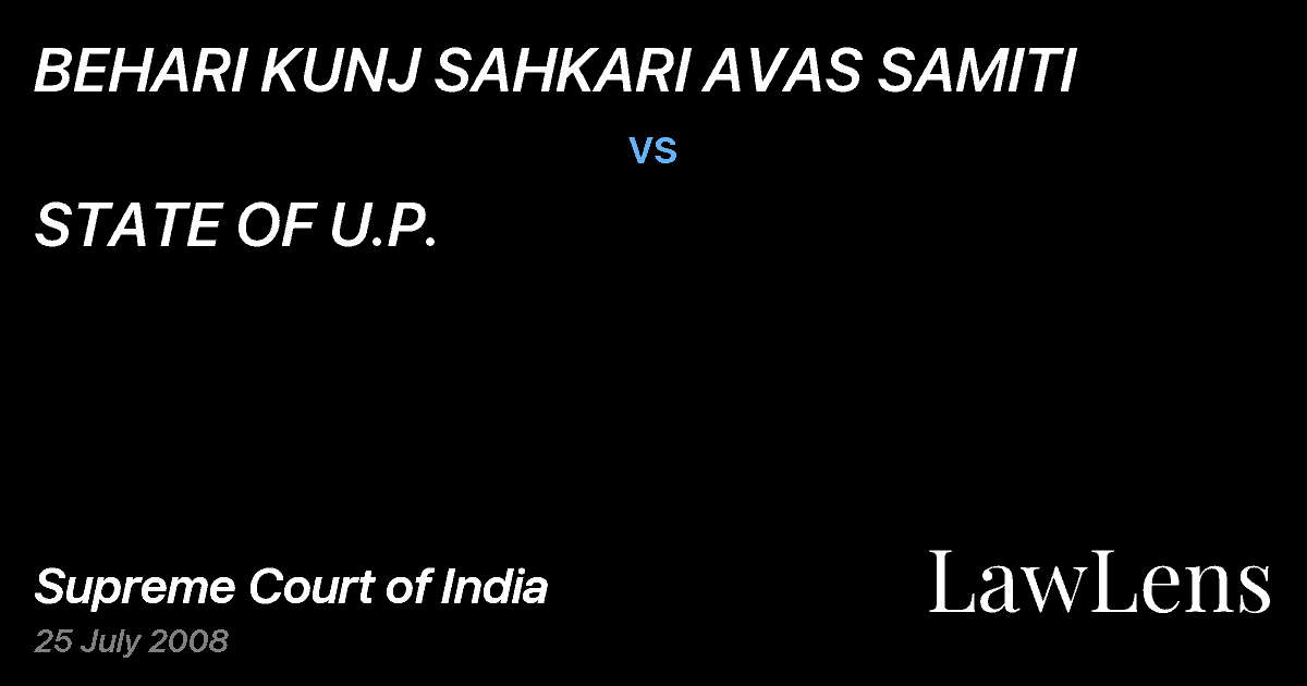 Preview image for BEHARI KUNJ SAHKARI AVAS SAMITI vs. STATE OF U.P.