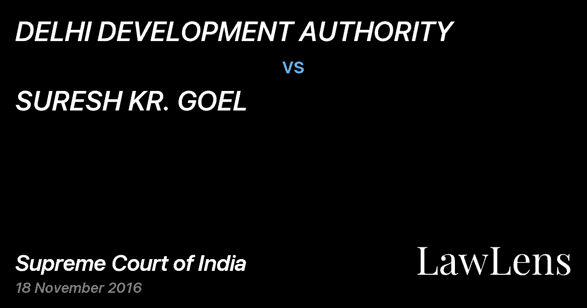 Preview image for DELHI DEVELOPMENT AUTHORITY vs. SURESH KR. GOEL