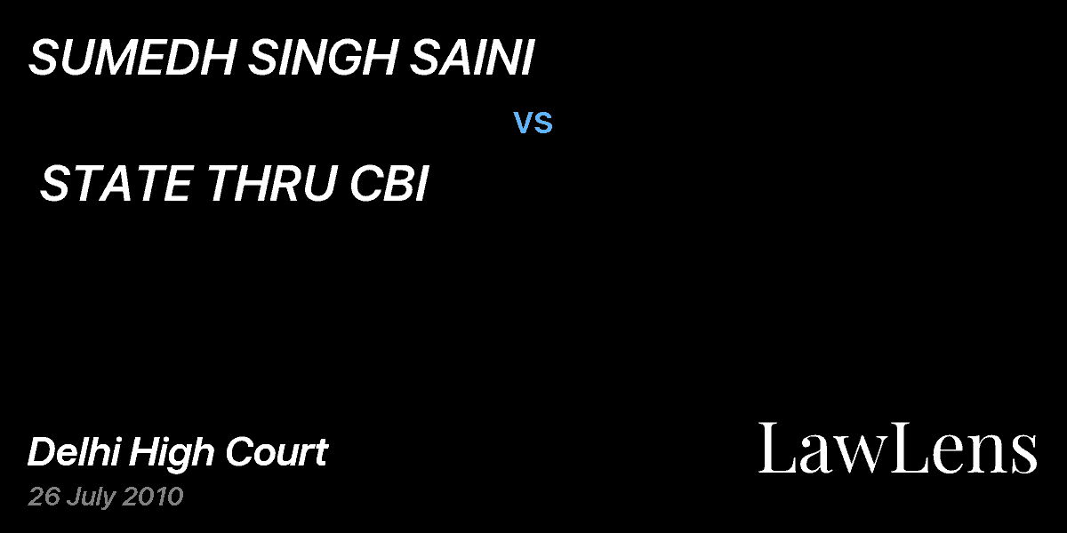 Preview image for SUMEDH SINGH SAINI  vs.  STATE THRU CBI