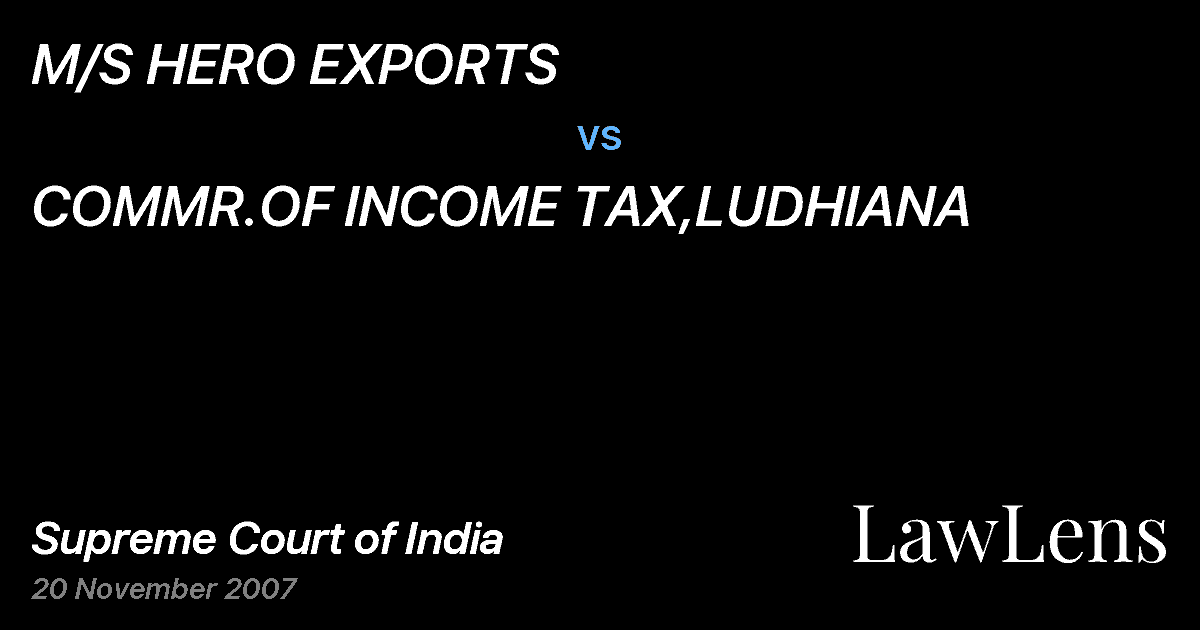 Preview image for M/S HERO EXPORTS vs. COMMR.OF INCOME TAX,LUDHIANA