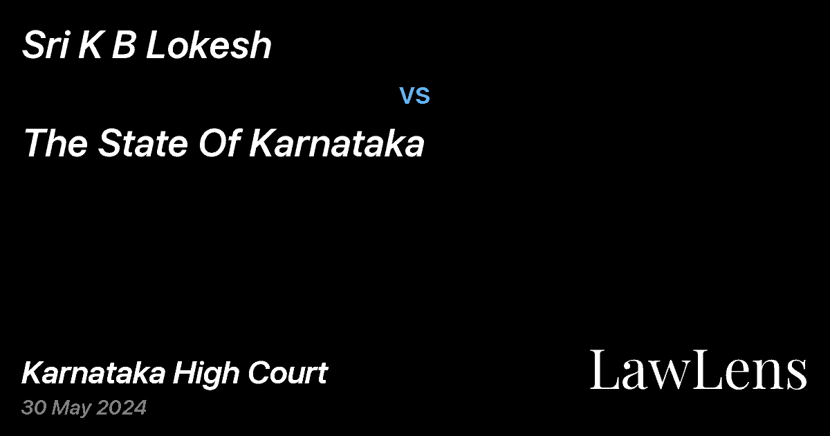 Preview image for The State Of Karnataka vs. Sri K B Lokesh