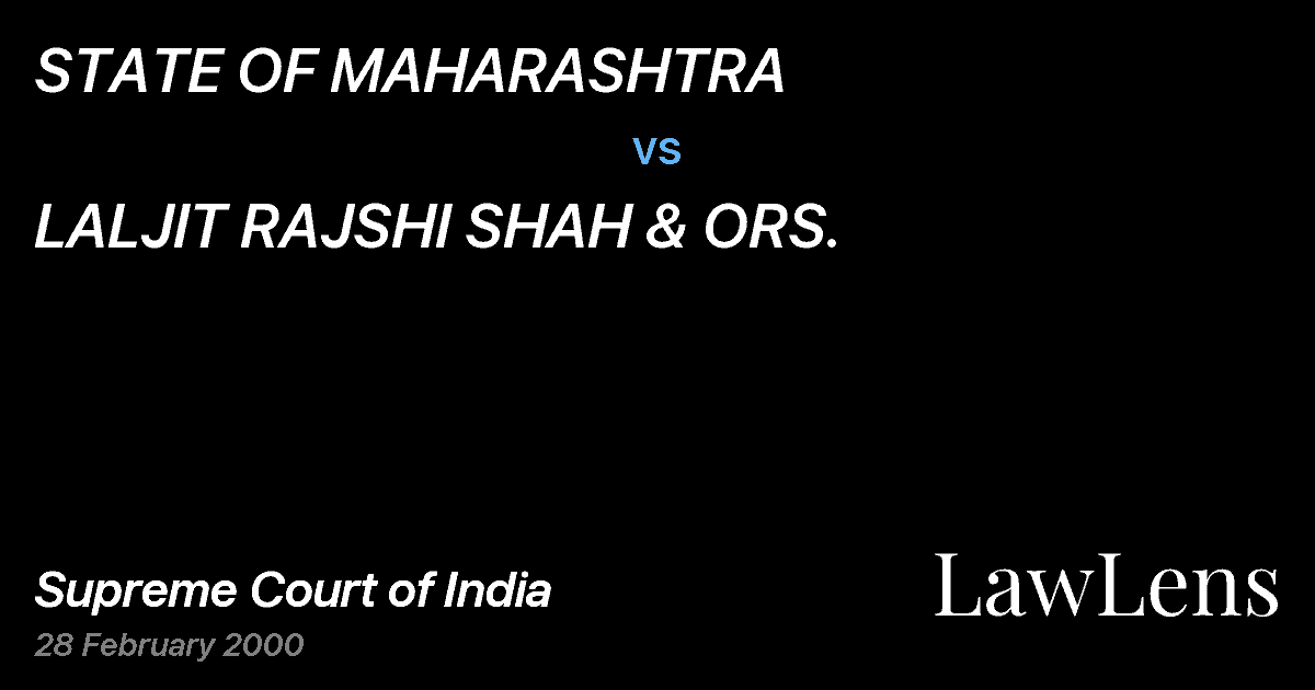 Preview image for STATE OF MAHARASHTRA vs. LALJIT RAJSHI SHAH & ORS.