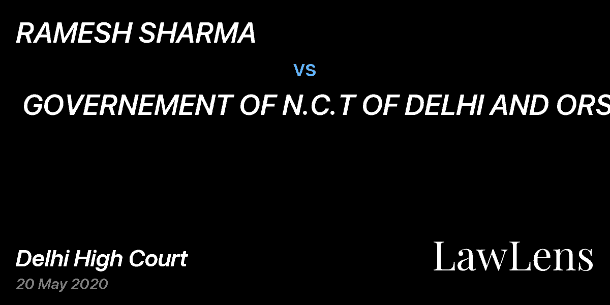 Preview image for RAMESH SHARMA  vs.  GOVERNEMENT OF N.C.T OF DELHI AND ORS.