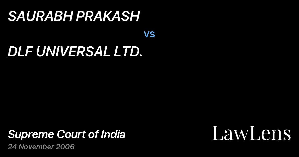 Preview image for SAURABH PRAKASH vs. DLF UNIVERSAL LTD.