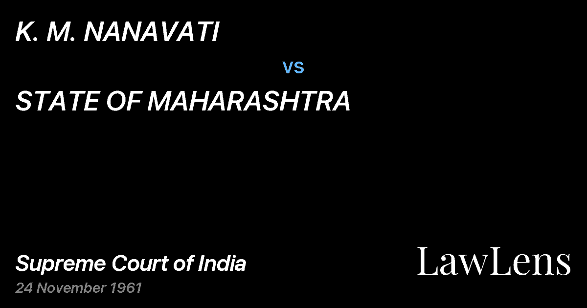 Preview image for K. M. NANAVATI vs. STATE OF MAHARASHTRA