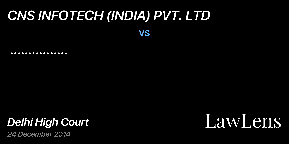 Preview image for CNS INFOTECH (INDIA) PVT. LTD  vs.  ................