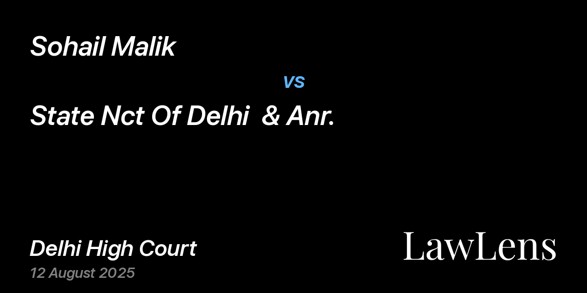 Preview image for Sohail Malik vs. State Nct Of Delhi  & Anr.