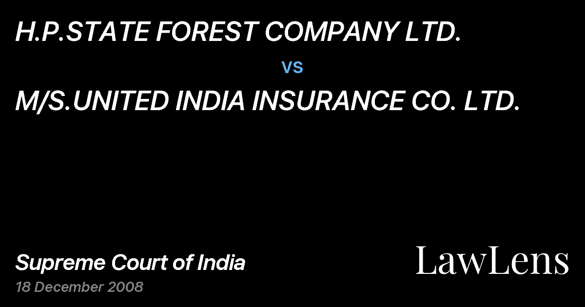 Preview image for H.P.STATE FOREST COMPANY LTD. vs. M/S.UNITED INDIA INSURANCE CO. LTD.