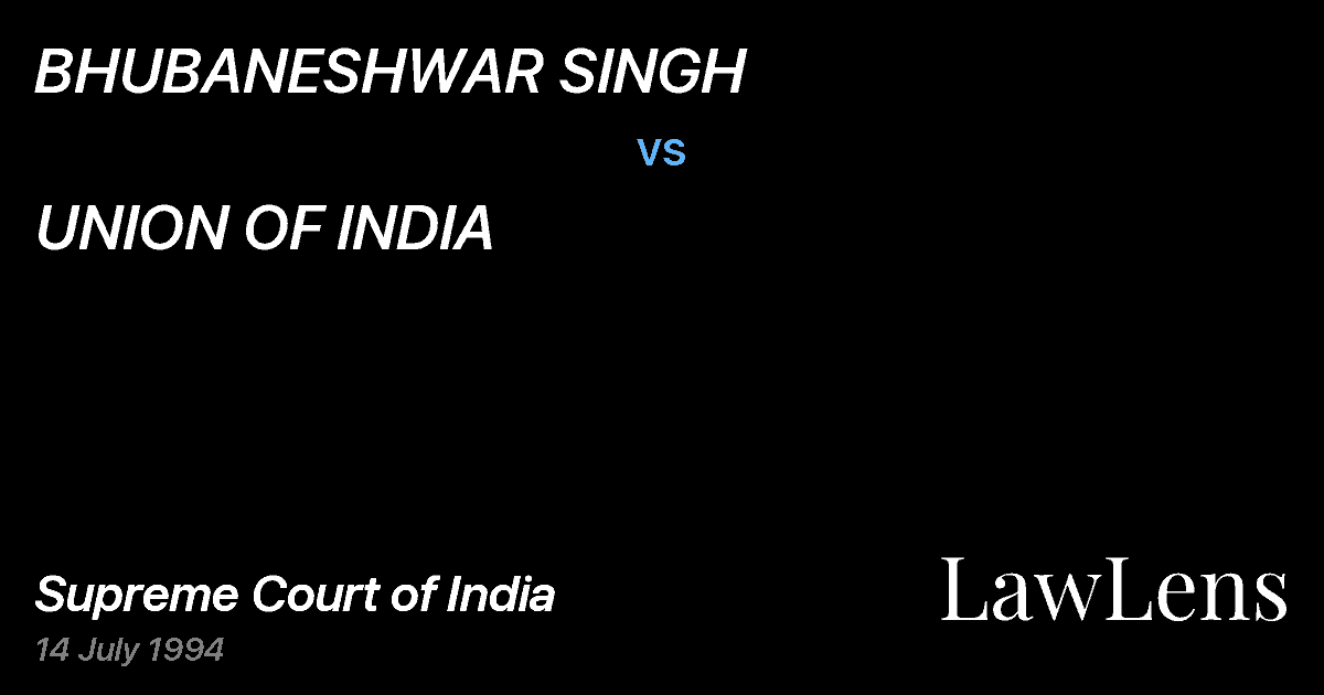 Preview image for BHUBANESHWAR SINGH vs. UNION OF INDIA