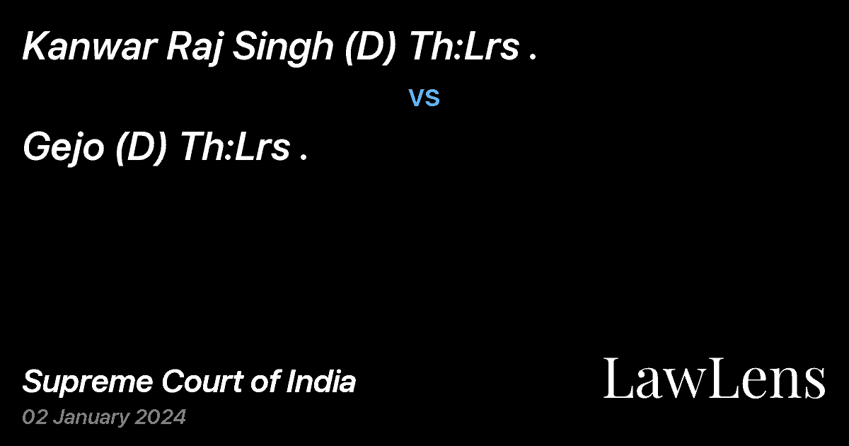 Preview image for Kanwar Raj Singh (D) Th:Lrs . vs. Gejo (D) Th:Lrs .