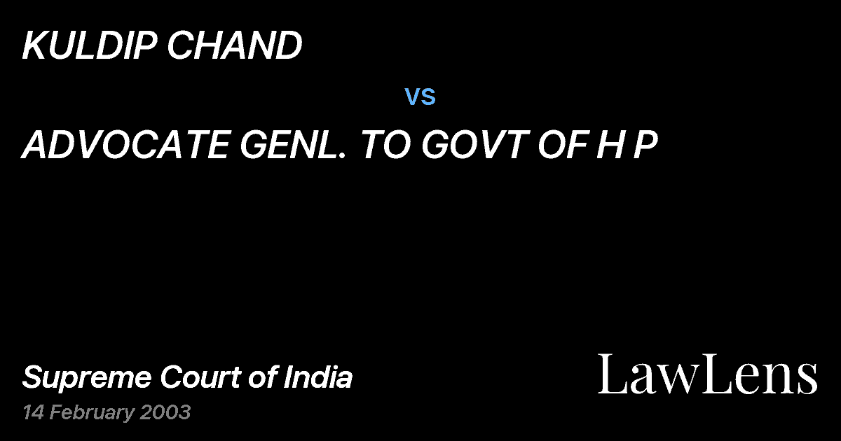 Preview image for KULDIP CHAND vs. ADVOCATE GENL. TO GOVT OF H P