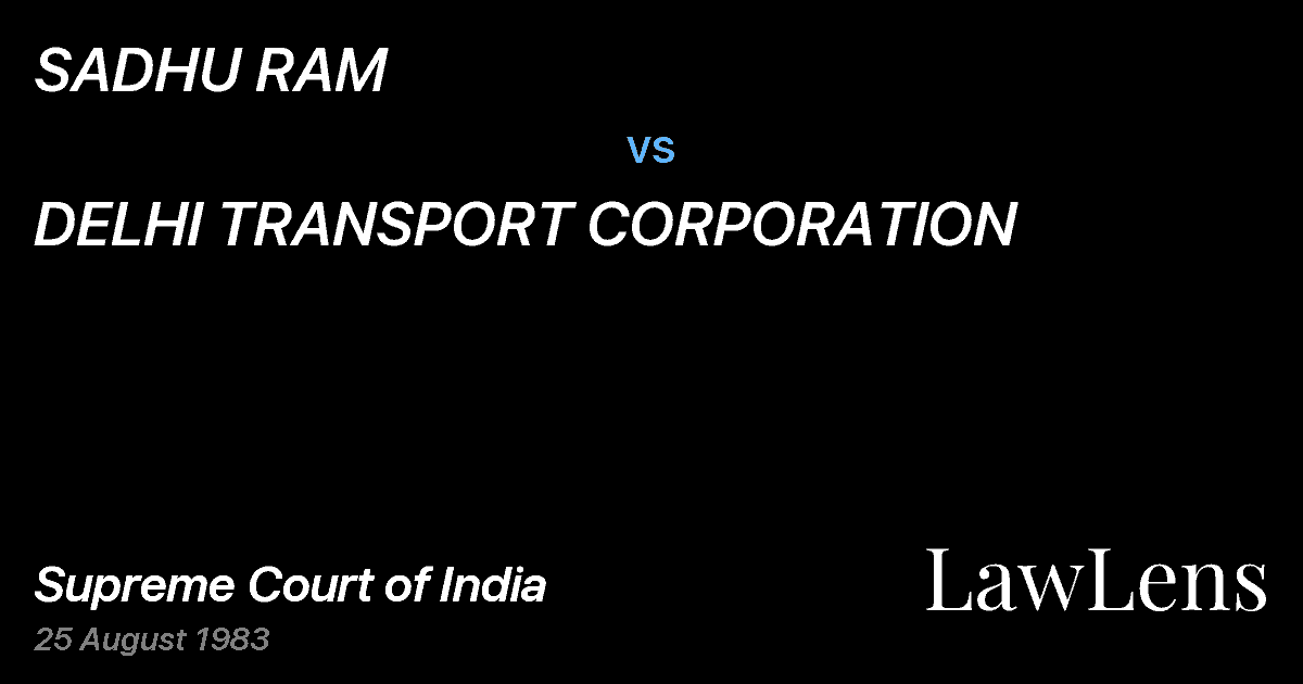 Preview image for SADHU RAM vs. DELHI TRANSPORT CORPORATION