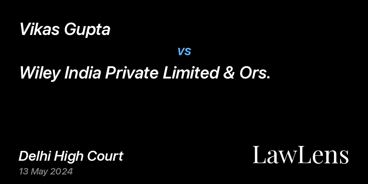 Preview image for Vikas Gupta vs. Wiley India Private Limited & Ors.