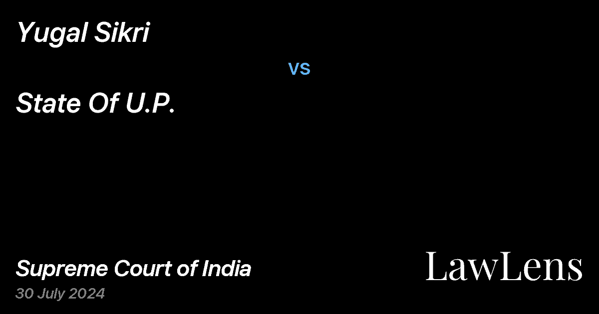 Preview image for YUGAL SIKRI vs. STATE OF U.P.