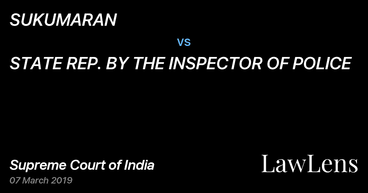 Preview image for SUKUMARAN vs. STATE REP. BY THE INSPECTOR OF POLICE