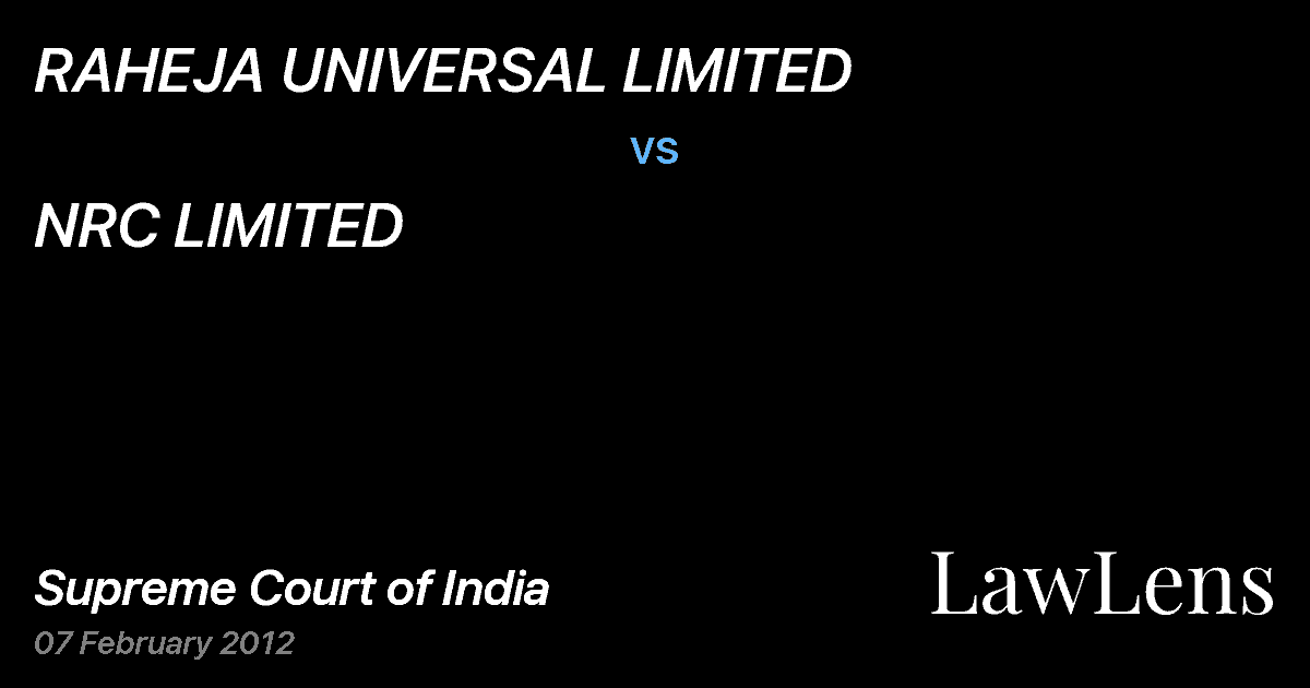 Preview image for RAHEJA UNIVERSAL LIMITED vs. NRC LIMITED