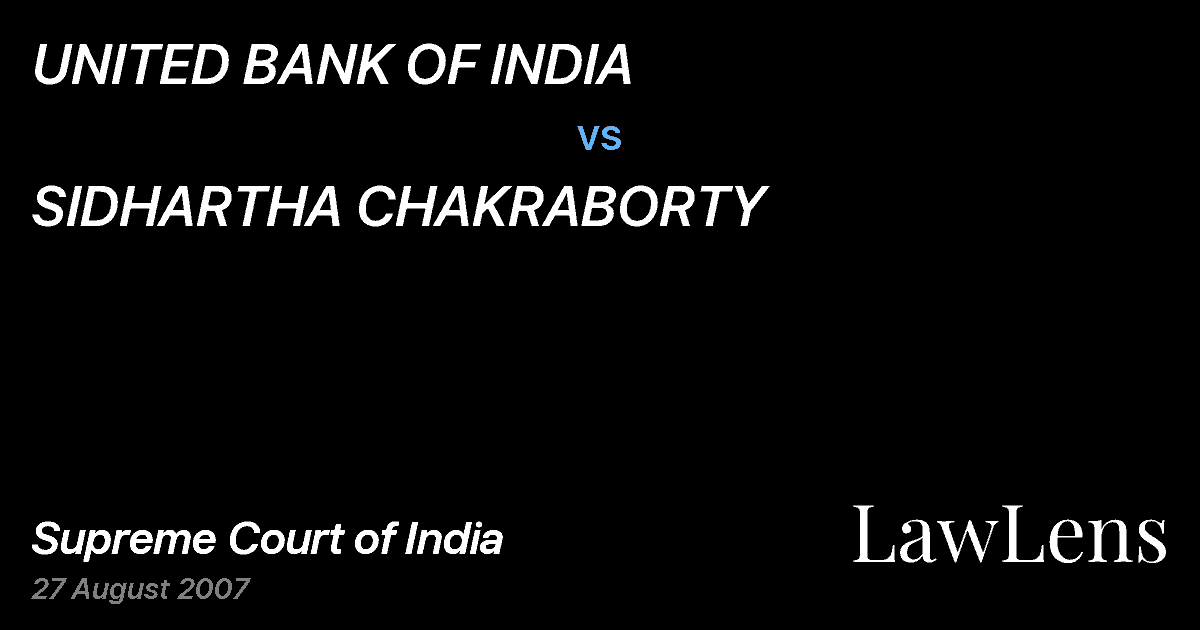 Preview image for UNITED BANK OF INDIA vs. SIDHARTHA CHAKRABORTY