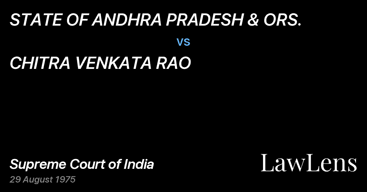 Preview image for STATE OF ANDHRA PRADESH & ORS. vs. CHITRA VENKATA RAO