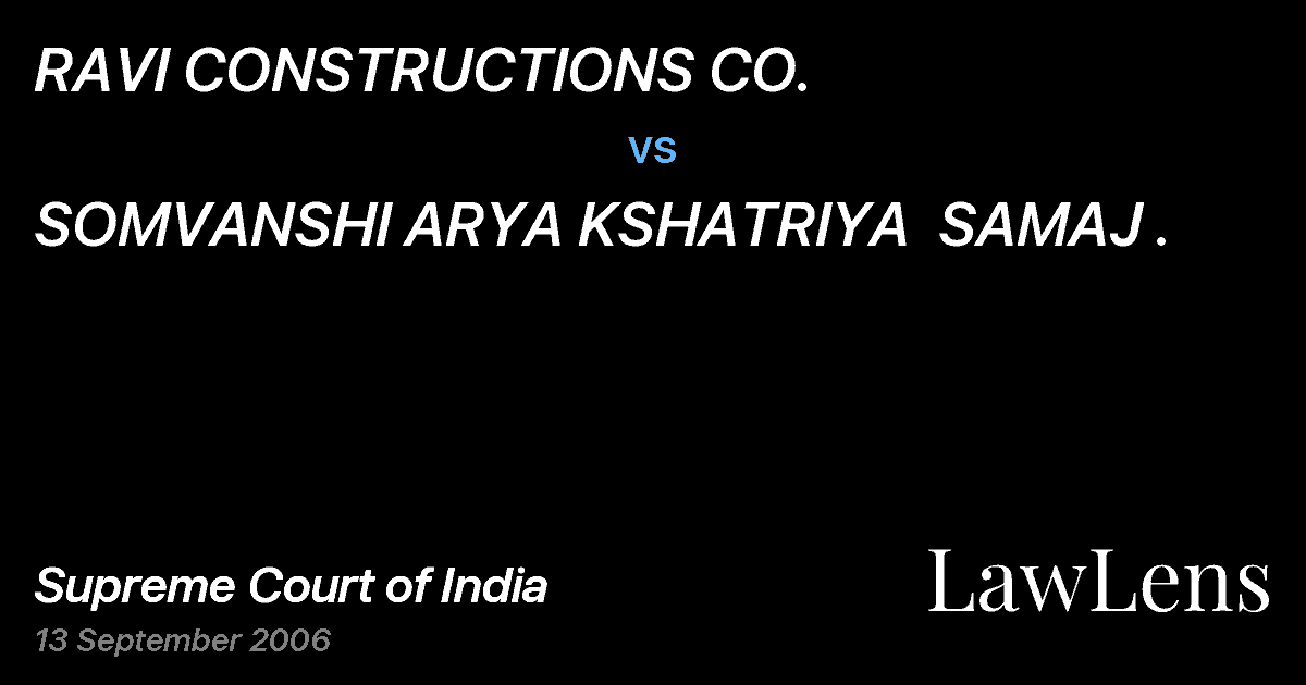 Preview image for RAVI CONSTRUCTIONS CO. vs. SOMVANSHI ARYA KSHATRIYA  SAMAJ .