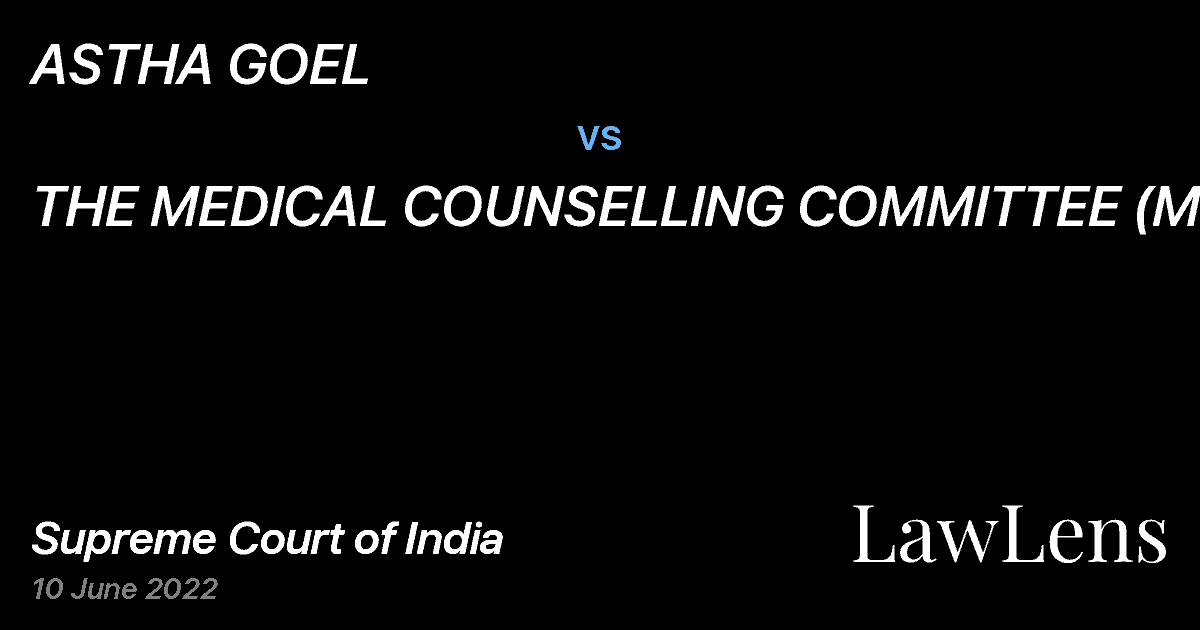 Preview image for ASTHA GOEL vs. THE MEDICAL COUNSELLING COMMITTEE (MCC)