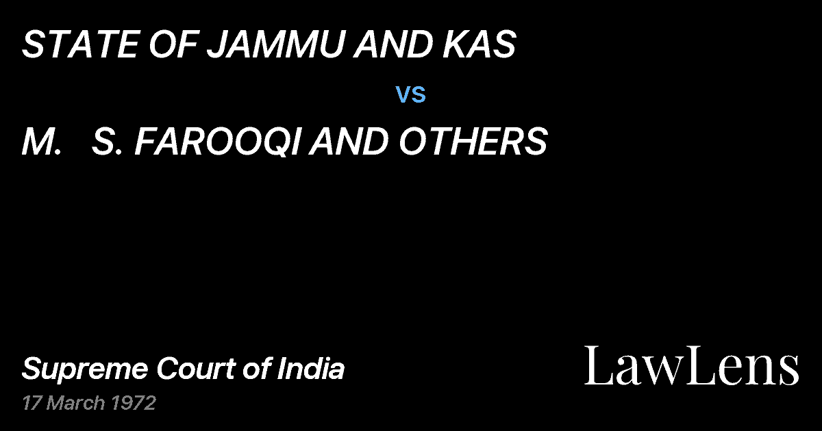 Preview image for STATE OF JAMMU AND KAS vs. M.   S. FAROOQI AND OTHERS