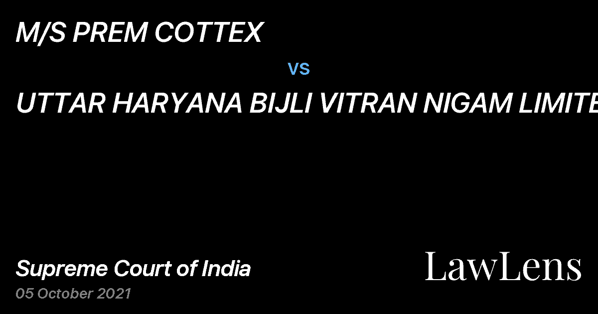 Preview image for M/S PREM COTTEX vs. UTTAR HARYANA BIJLI VITRAN NIGAM LIMITED