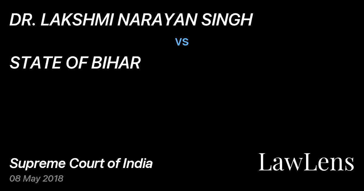 Preview image for DR. LAKSHMI NARAYAN SINGH vs. STATE OF BIHAR