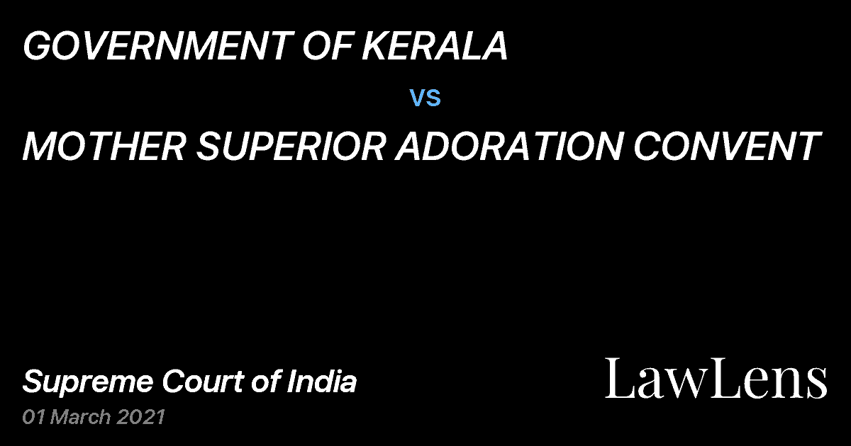 Preview image for GOVERNMENT OF KERALA vs. MOTHER SUPERIOR ADORATION CONVENT
