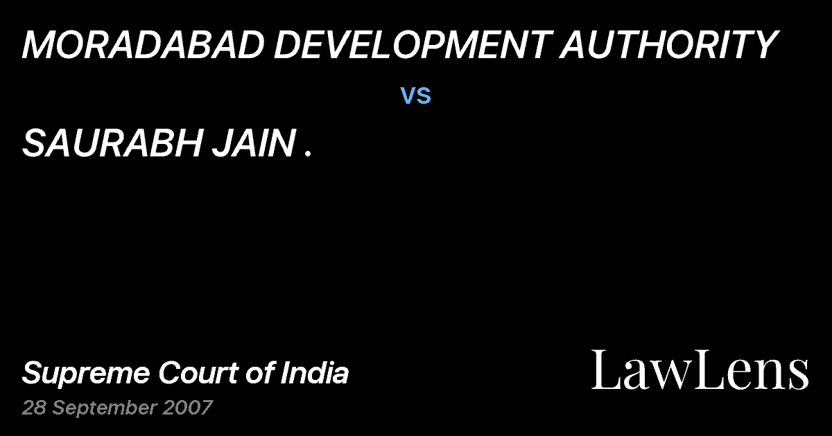 Preview image for MORADABAD DEVELOPMENT AUTHORITY vs. SAURABH JAIN .