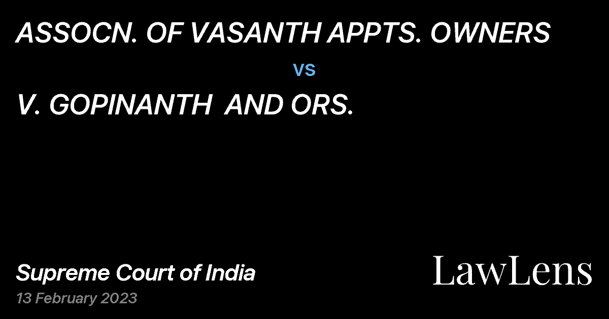 Preview image for ASSOCN. OF VASANTH APPTS. OWNERS vs. V. GOPINANTH  AND ORS.