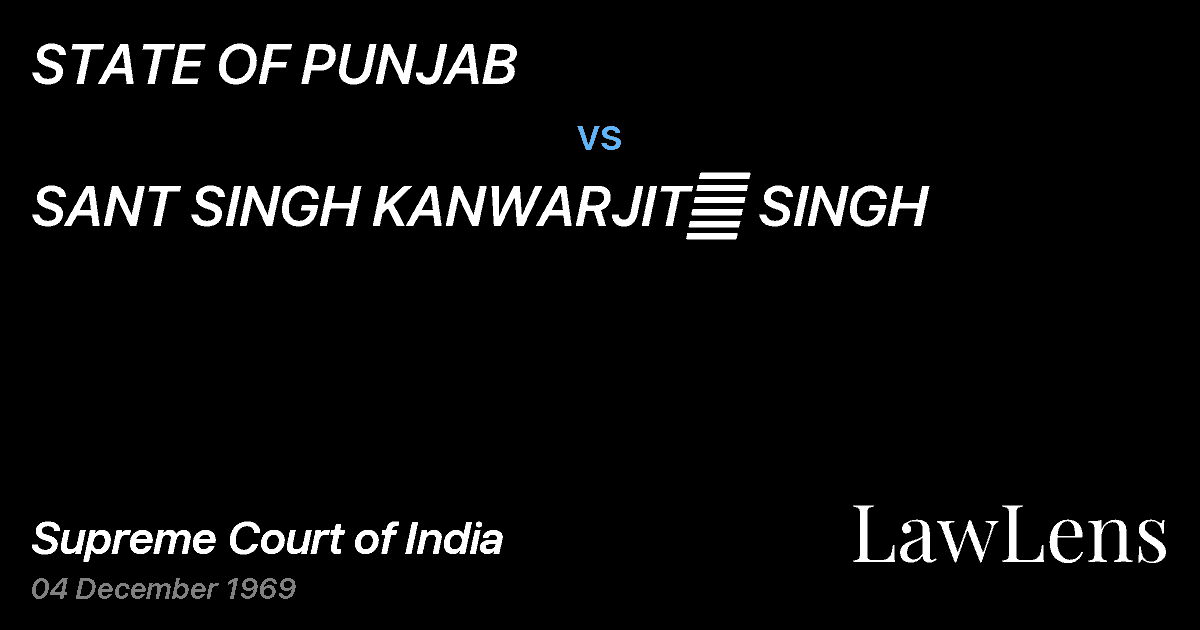Preview image for STATE OF PUNJAB vs. SANT SINGH KANWARJIT	 SINGH