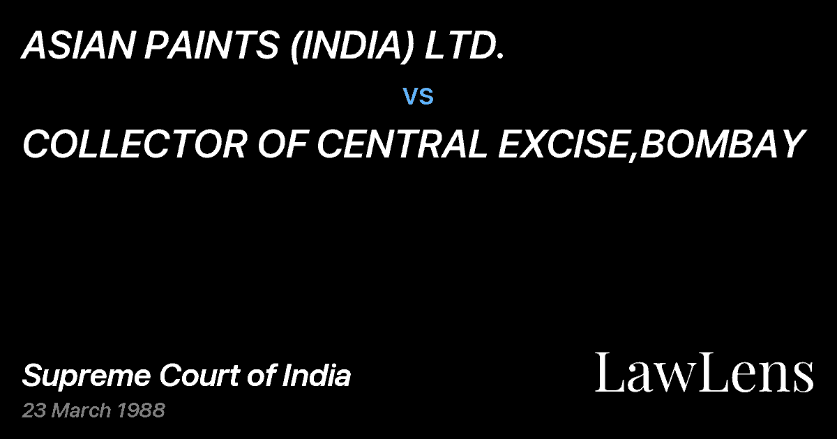 Preview image for ASIAN PAINTS (INDIA) LTD. vs. COLLECTOR OF CENTRAL EXCISE,BOMBAY