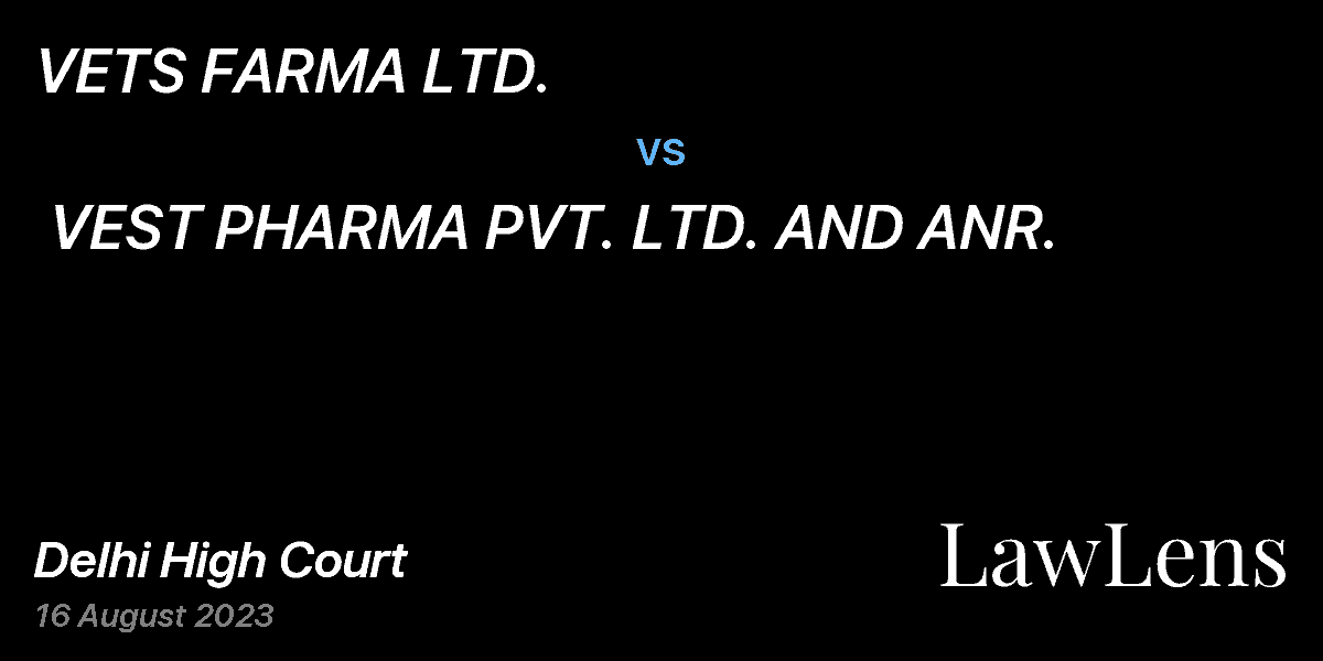 Preview image for VETS FARMA LTD.  vs.  VEST PHARMA PVT. LTD. AND ANR.