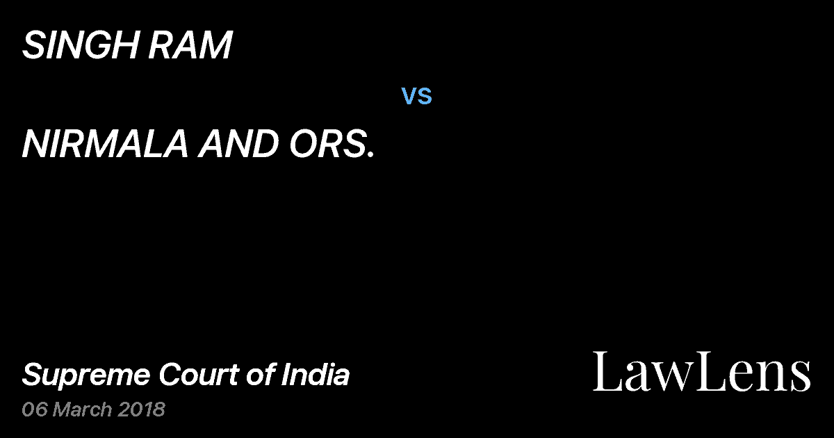 Preview image for SINGH RAM vs. NIRMALA AND ORS.