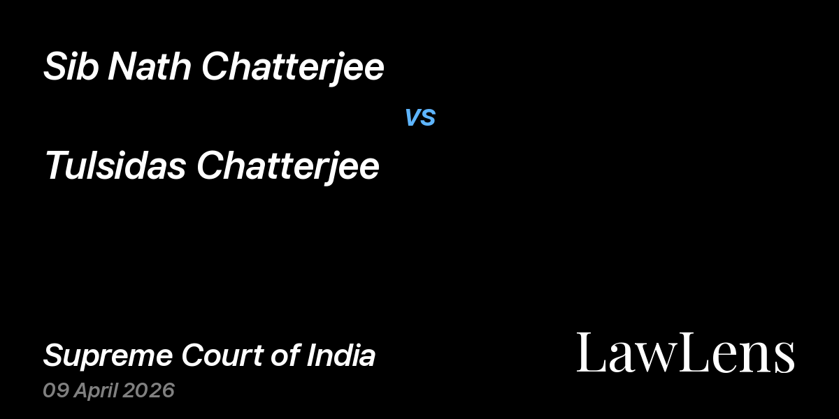Preview image for Sib Nath Chatterjee vs. Tulsidas Chatterjee