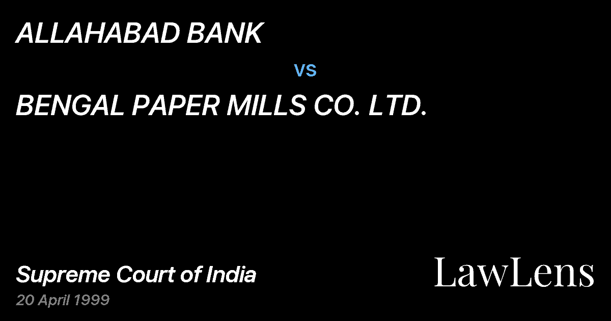 Preview image for ALLAHABAD BANK vs. BENGAL PAPER MILLS CO. LTD.