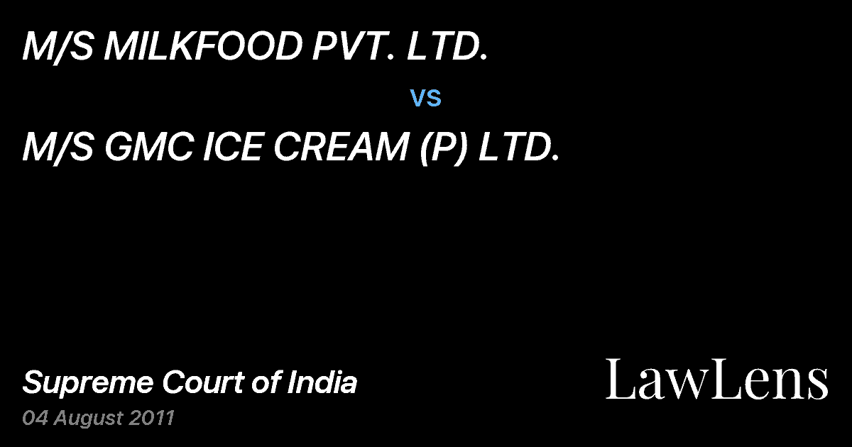 Preview image for M/S MILKFOOD PVT. LTD. vs. M/S GMC ICE CREAM (P) LTD.