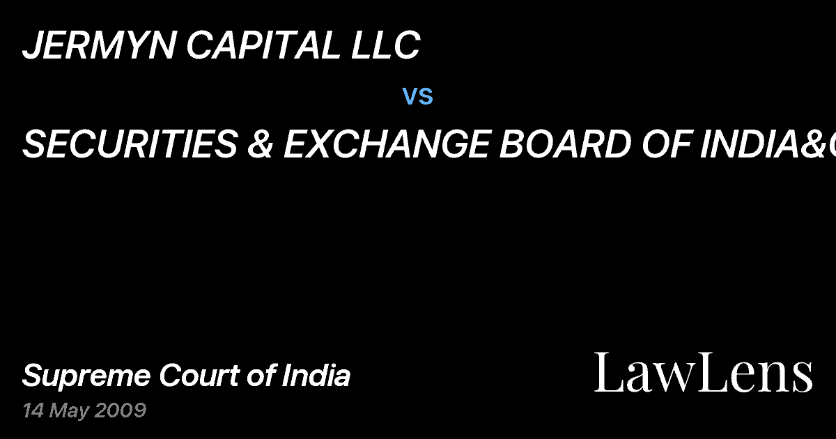 Preview image for JERMYN CAPITAL LLC vs. SECURITIES & EXCHANGE BOARD OF INDIA&ORS