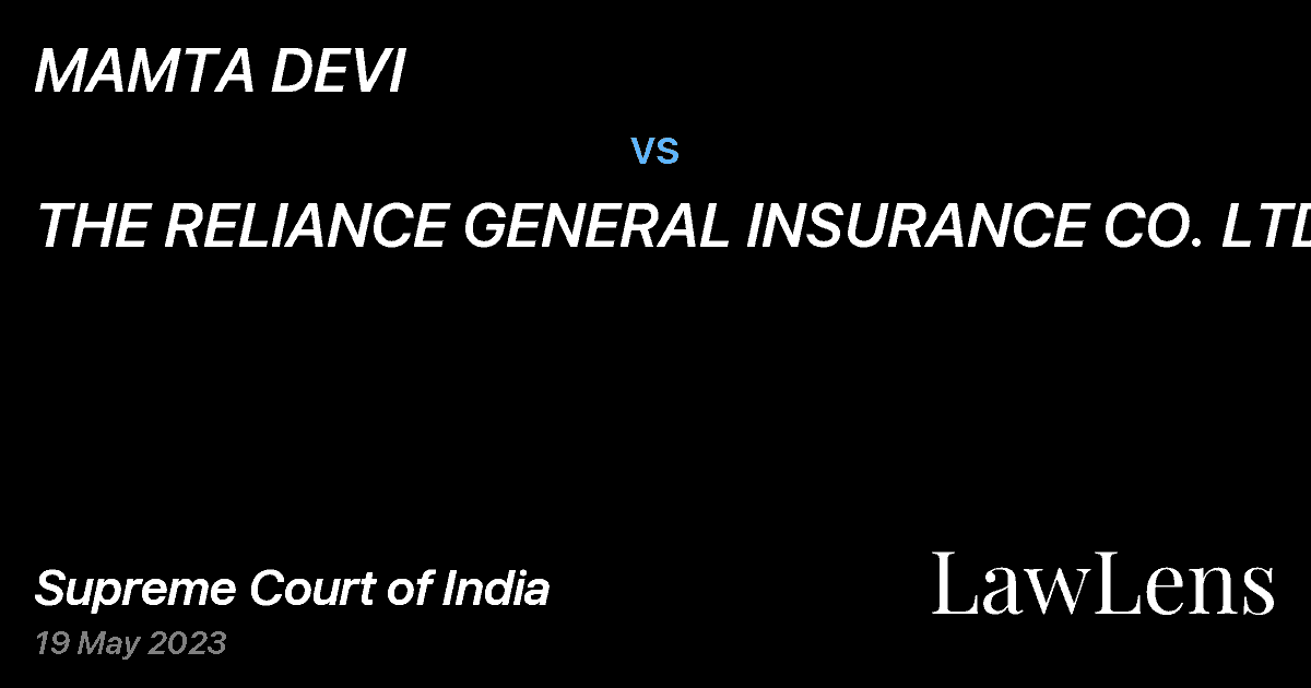 Preview image for MAMTA DEVI vs. THE RELIANCE GENERAL INSURANCE CO. LTD.