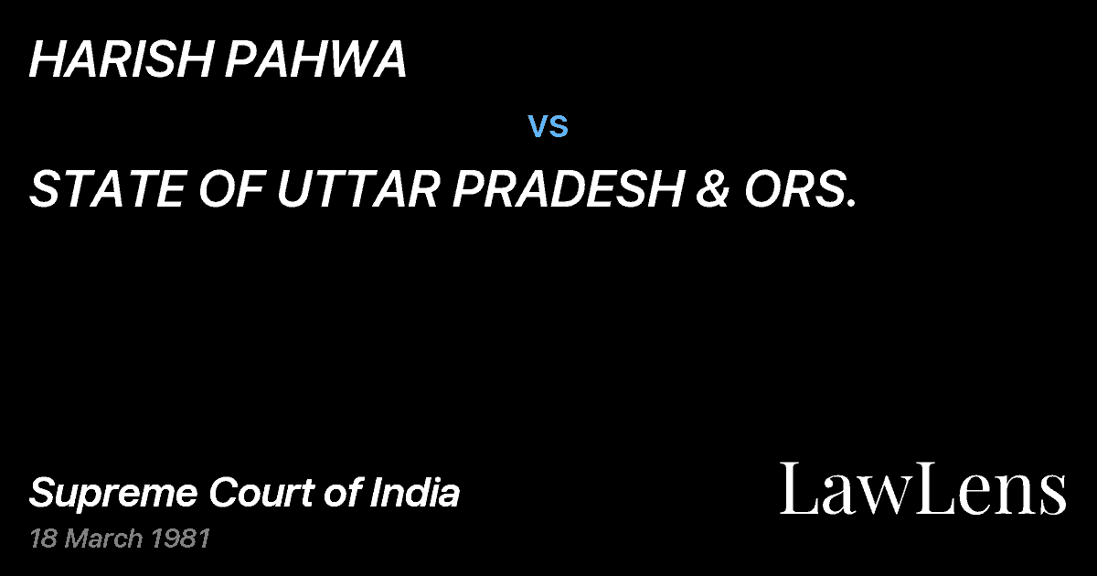 Preview image for HARISH PAHWA vs. STATE OF UTTAR PRADESH & ORS.