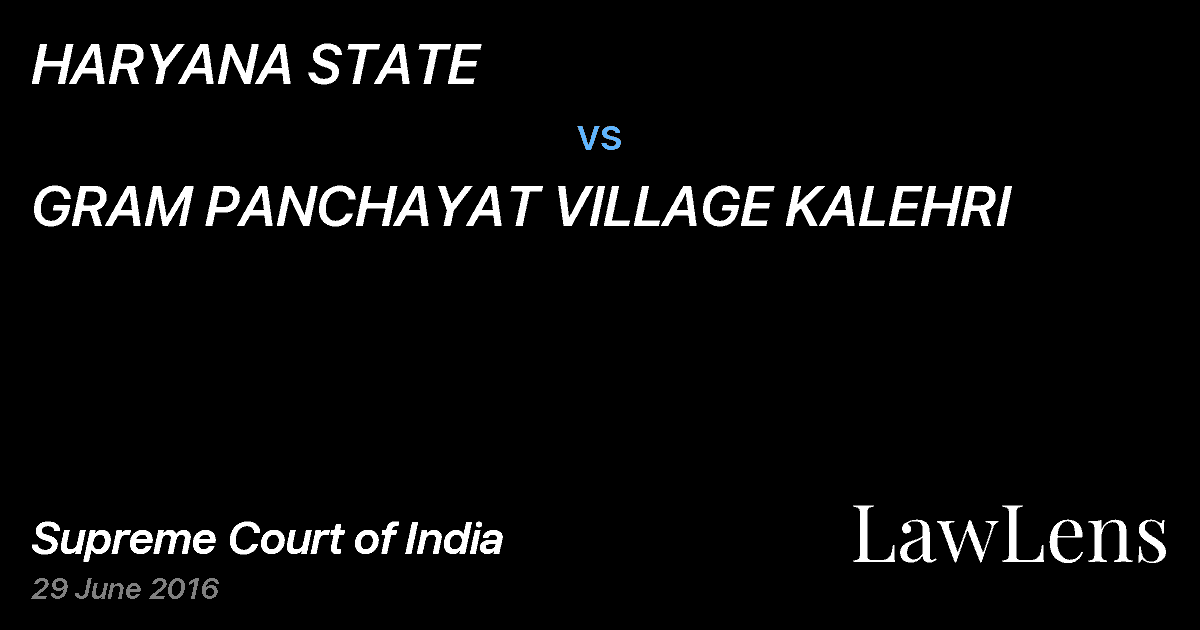 Preview image for HARYANA STATE vs. GRAM PANCHAYAT VILLAGE KALEHRI