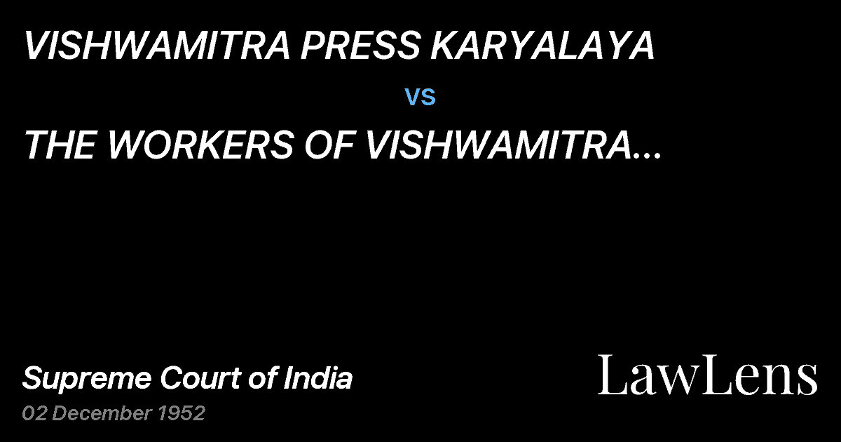 Preview image for VISHWAMITRA PRESS KARYALAYA vs. THE WORKERS OF VISHWAMITRA PRESS.THE STATE OF UTTAR PRADES