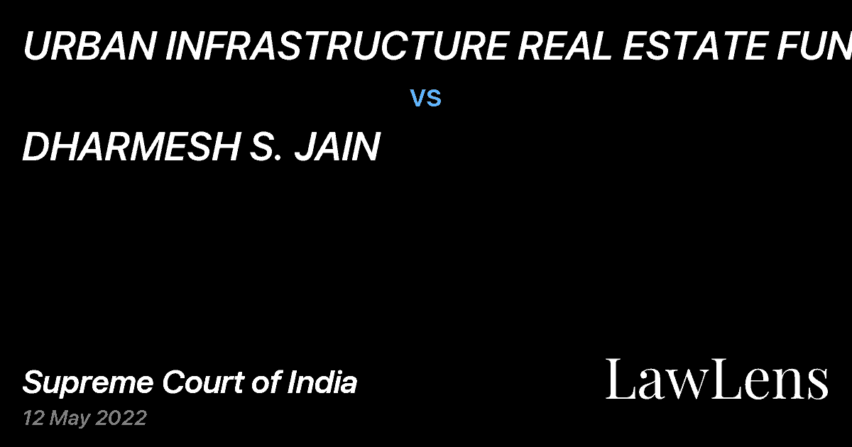 Preview image for URBAN INFRASTRUCTURE REAL ESTATE FUND vs. DHARMESH S. JAIN