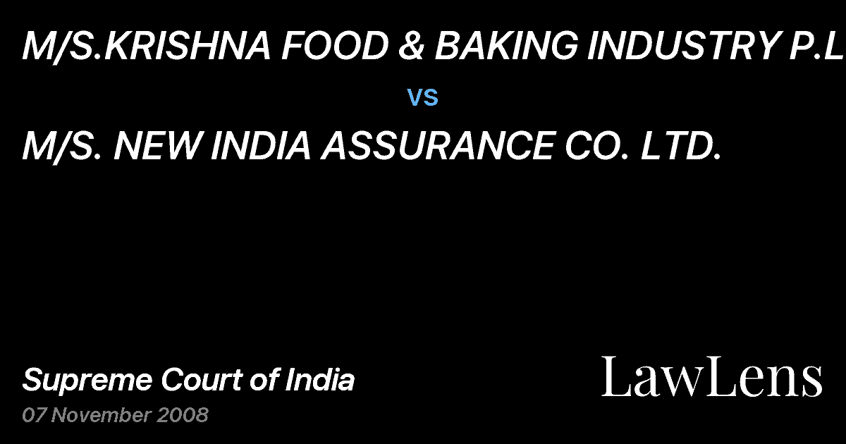 Preview image for M/S.KRISHNA FOOD & BAKING INDUSTRY P.LTD vs. M/S. NEW INDIA ASSURANCE CO. LTD.