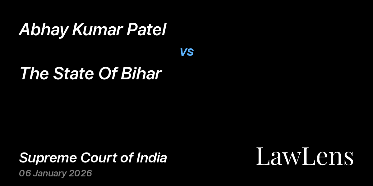 Preview image for Abhay Kumar Patel vs. The State Of Bihar