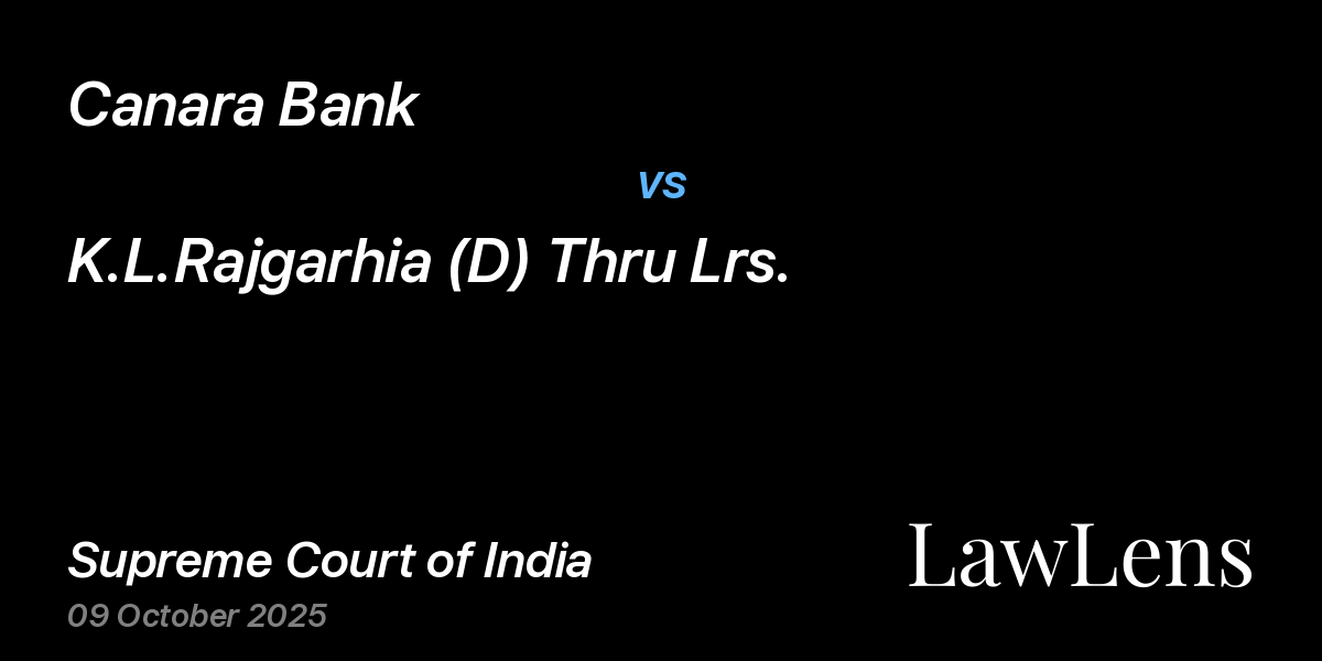 Preview image for Canara Bank vs. K.L.Rajgarhia (D) Thru Lrs.
