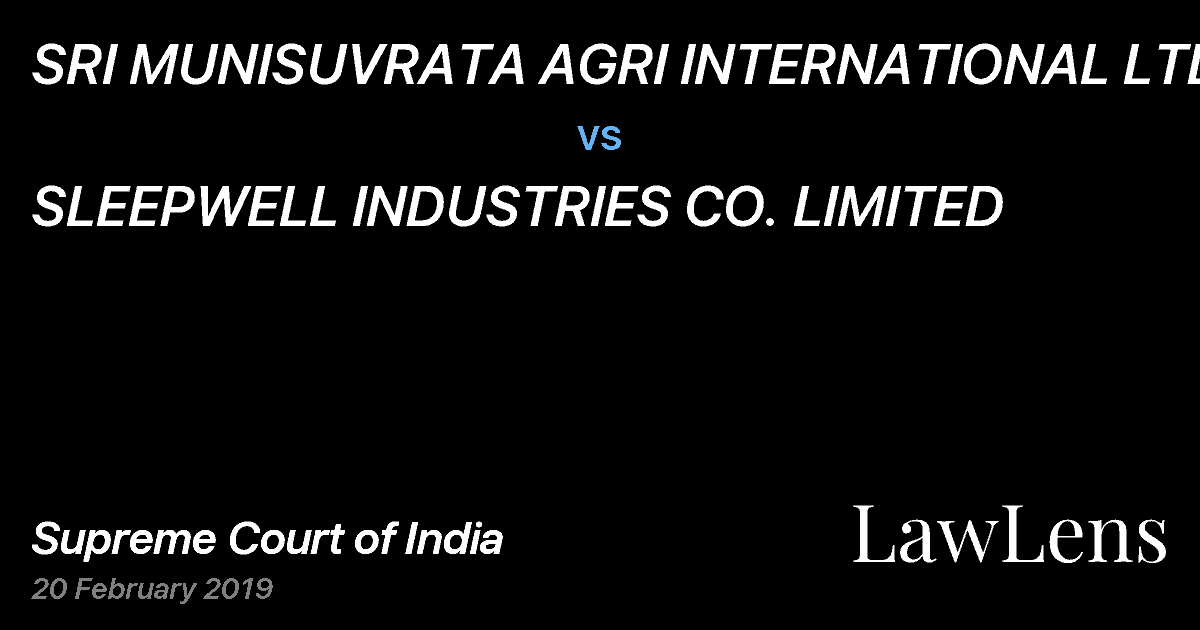 Preview image for SRI MUNISUVRATA AGRI INTERNATIONAL LTD. vs. SLEEPWELL INDUSTRIES CO. LIMITED