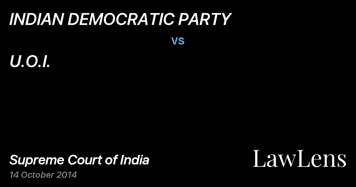 Preview image for INDIAN DEMOCRATIC PARTY vs. U.O.I.